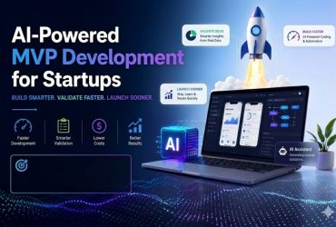 AI-Powered MVP Development for Startups: The Future of Product Launch